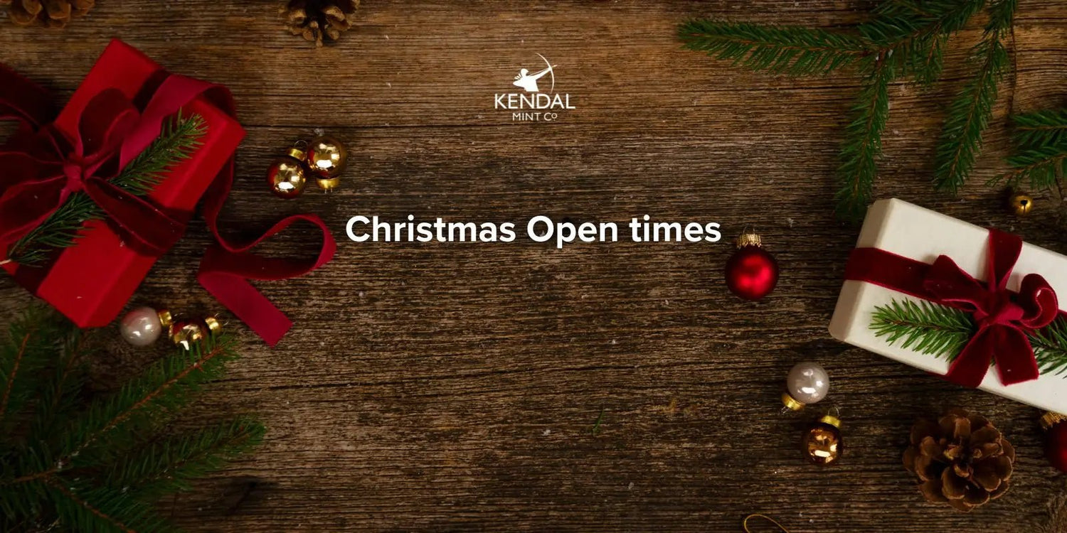 Christmas Deliveries and Open Times at Kendal Mint Co 2023 - Kendal Mint Co®